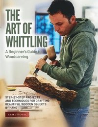bokomslag Art of Whittling