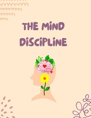 The Mind Discipline 1