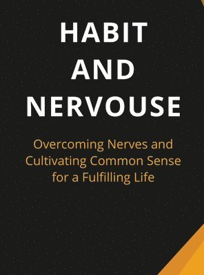 Habit And Nervous 1