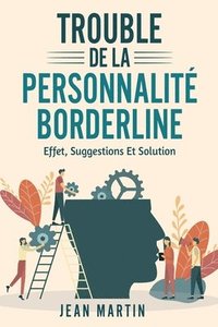 bokomslag Trouble de la Personnalit Borderline