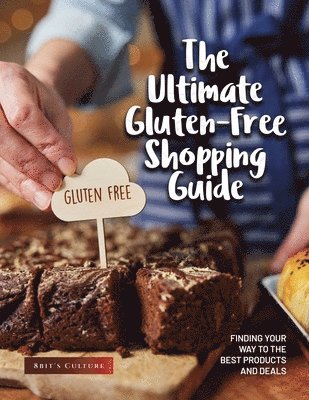 bokomslag The Ultimate Gluten-Free Shopping Guide