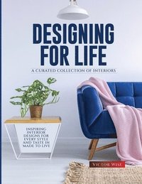 bokomslag Designing for Life