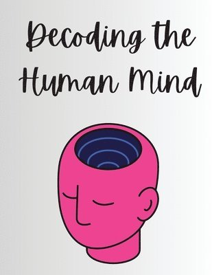 Decoding the Human Mind 1