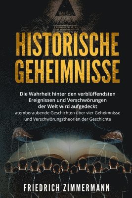 Friedrich Zimmermann - Historische Geheimnisse, Häftad