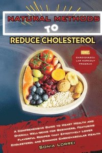 bokomslag Natural Methods to Reduce Cholesterol