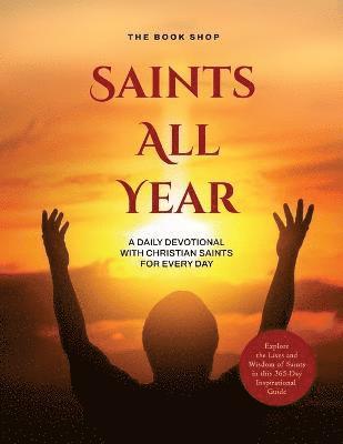 Saints All Year 1