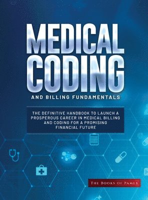 bokomslag Medical Coding and Billing Fundamentals