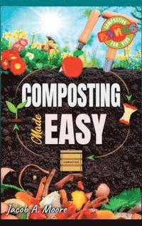 bokomslag Composting Made Easy