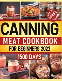 bokomslag Canning Meat Cookbook for Beginners