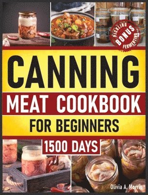 bokomslag Canning Meat Cookbook for Beginners