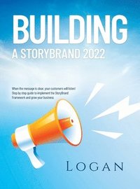 bokomslag Building a Storybrand 2022
