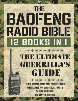 The Baofeng Radio Bible 1