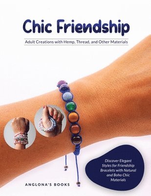 Anglona's Books - Chic Friendship, Häftad