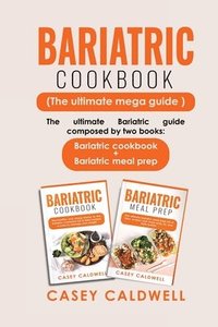 bokomslag Bariatric Cookbook (the Ultimate Mega Guide)