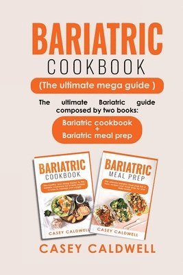 bokomslag Bariatric Cookbook (the Ultimate Mega Guide)