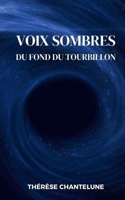 bokomslag Voix Sombres du Fond du Tourbillon