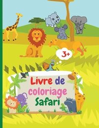bokomslag Livre de coloriage Safari