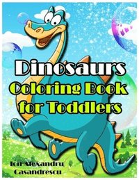 bokomslag Dinosaurs Coloring Book for Toddlers