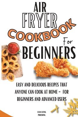 bokomslag Air Fryer Cookbook For Beginners