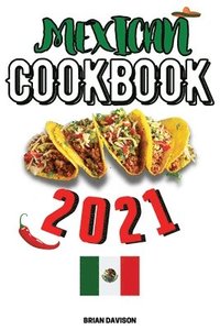 bokomslag Mexican Cookbook 2021