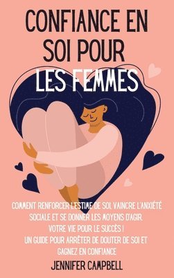 Confiance en soi pour les femmes 1