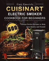 bokomslag CUISINART Electric Smoker Cookbook for Beginners