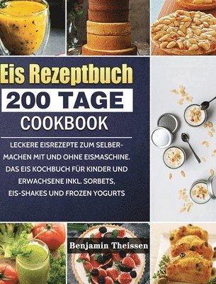 bokomslag Eis Rezeptbuch
