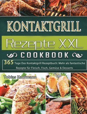 bokomslag Kontaktgrill Rezepte XXL