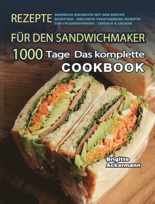 Rezepte fur den Sandwichmaker 1