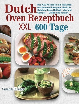 bokomslag Dutch Oven Rezeptbuch XXL