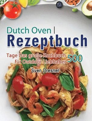Dutch Oven Rezeptbuch 1
