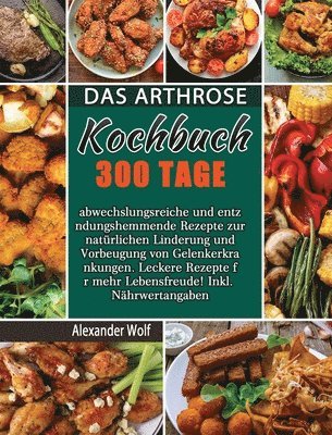 bokomslag Das Arthrose Kochbuch