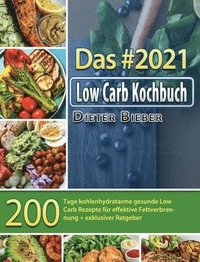 bokomslag Das #2021 Low Carb Kochbuch