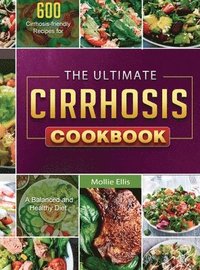 bokomslag The Ultimate Cirrhosis Cookbook