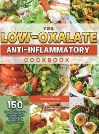 bokomslag The Low-Oxalate Anti-Inflammatory Cookbook