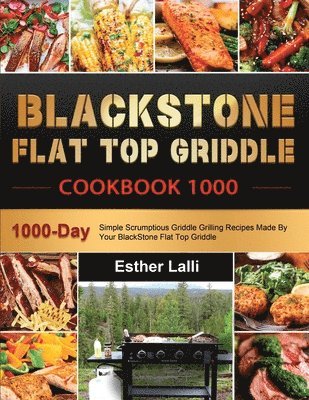 BlackStone Flat Top Griddle Cookbook 1000 1
