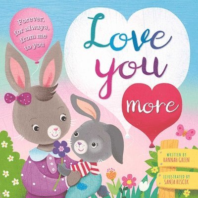 Igloobooks - Love You More: Padded Board Book, Kartonnage