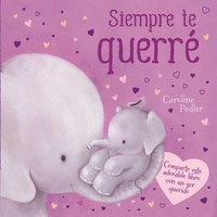 bokomslag Siempre Te Querré