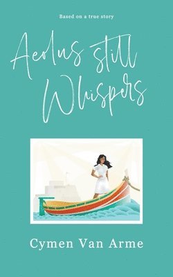 Cymen Van Arme, Van Arme, Cymen, Cymen van Arme - Aeolus Still Whispers, Häftad