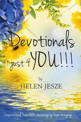 bokomslag Devotionals Just 4 You!!