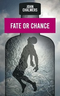 bokomslag Fate or Chance