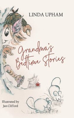 Grandma's Bedtime Stories 1