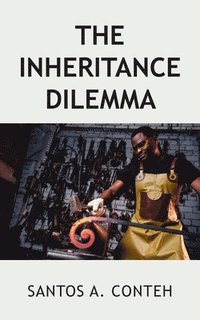 bokomslag The Inheritance Dilemma