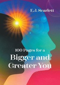 bokomslag 100 Pages for a Bigger and Greater You