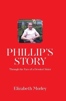 bokomslag Phillip's Story