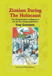 bokomslag Zionism During the Holocaust