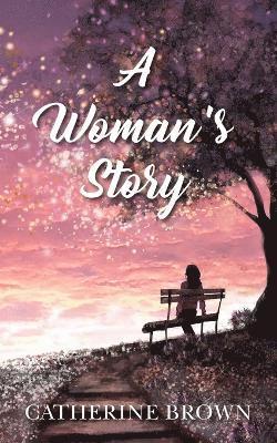 Catherine Brown - Woman's Story, Häftad
