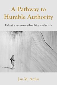 bokomslag Pathway to Humble Authority