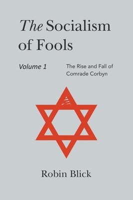 Socialism of Fools Vol 1 Revised 3rd Edn 1