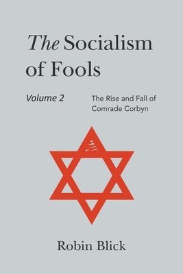 Socialism of Fools Vol 2 Revised 3rd Edn 1